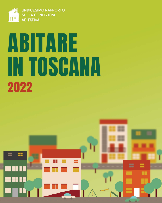 Immagine Undicesimo rapporto sulla condizione abitativa in Toscana, tutti i dati